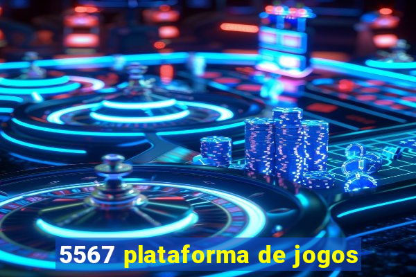 5567 plataforma de jogos